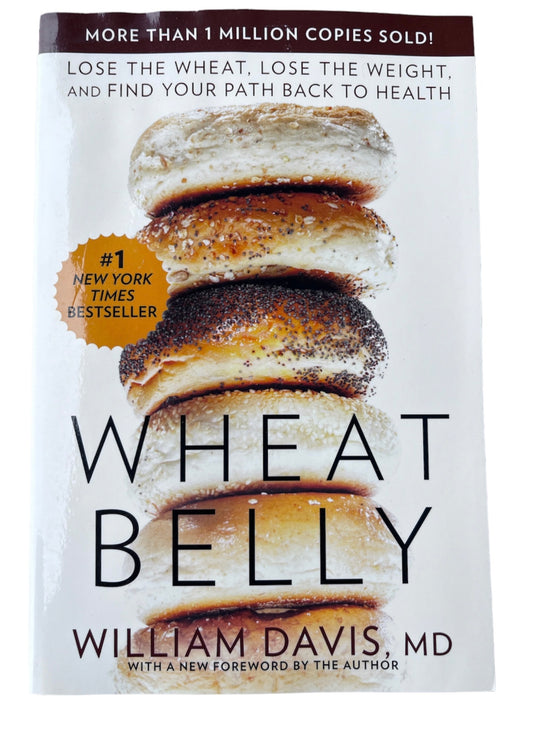 Wheat Belly by William Davis, MD (paperback)